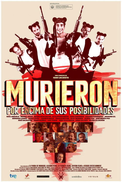 Постер фильма «Murieron por encima de sus posibilidades»