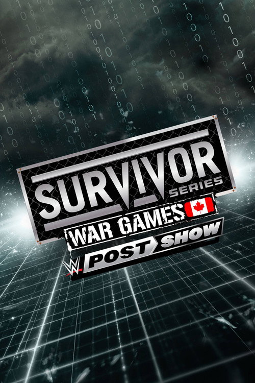 Постер фильма «WWE Survivor Series: WarGames 2024 Post-Show»