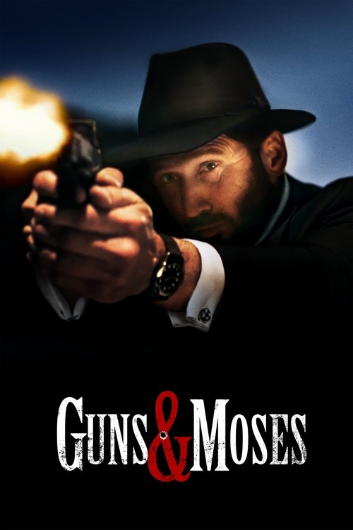 Постер фильма «Guns & Moses»