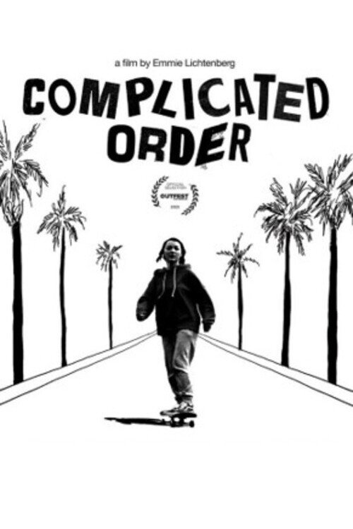 Постер фильма «Complicated Order»