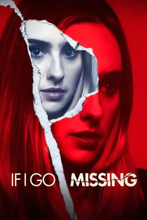 Постер фильма «If I Go Missing»