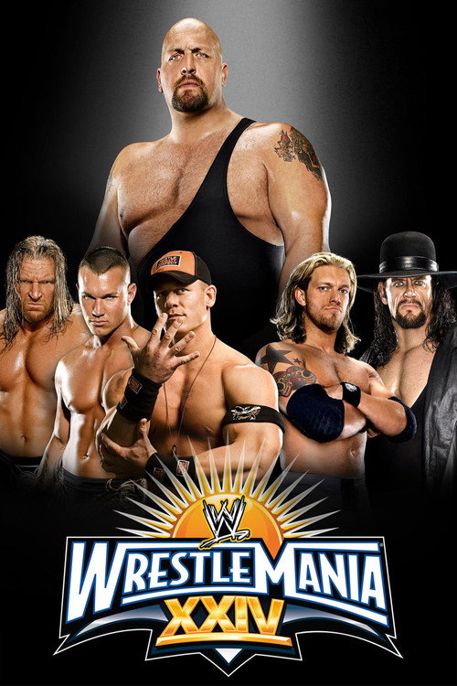 Постер фильма «WWE WrestleMania XXIV»