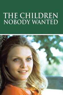 Постер фильма «The Children Nobody Wanted»
