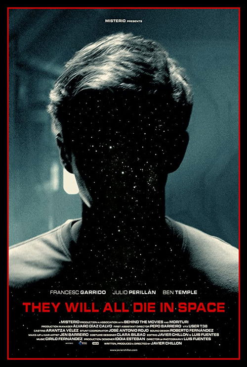 Постер фильма «They Will All Die in Space»