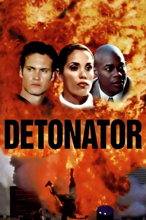 Постер фильма «Detonator»