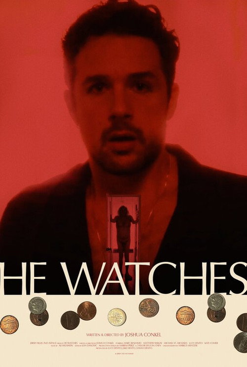 Постер фильма «He Watches»