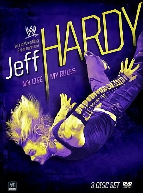 Постер фильма «Jeff Hardy: My Life, My Rules»