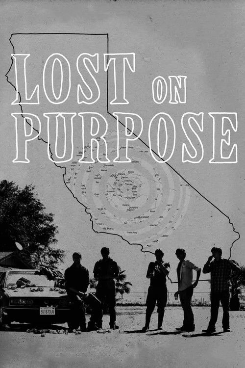 Постер фильма «Lost on Purpose»
