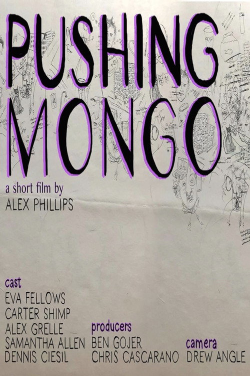 Постер фильма «Pushing Mongo»