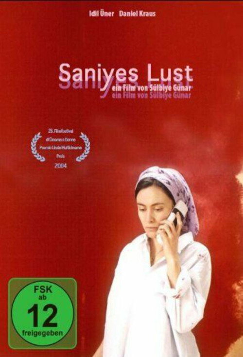 Постер фильма «Saniyes Lust»