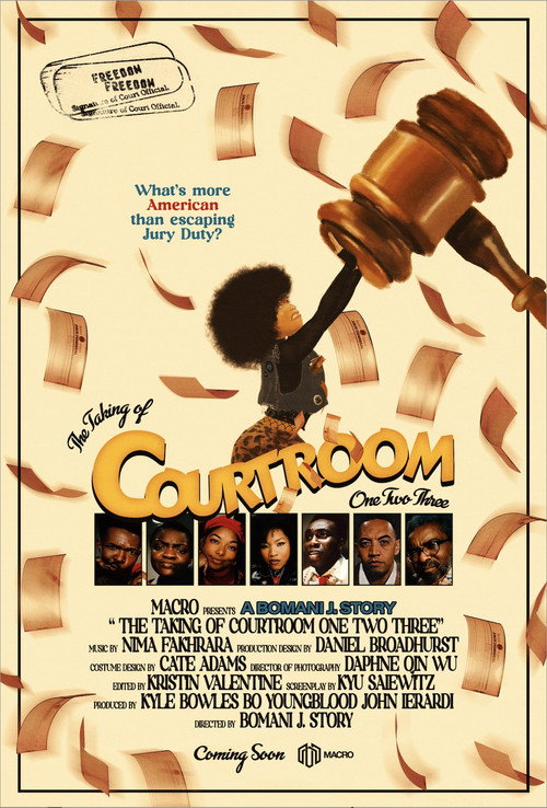 Постер фильма «The Taking of Courtroom One Two Three»