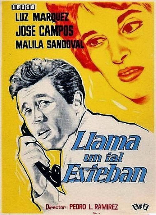 Постер фильма «Llama un tal Esteban»