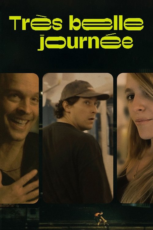 Постер фильма «Très belle journée»