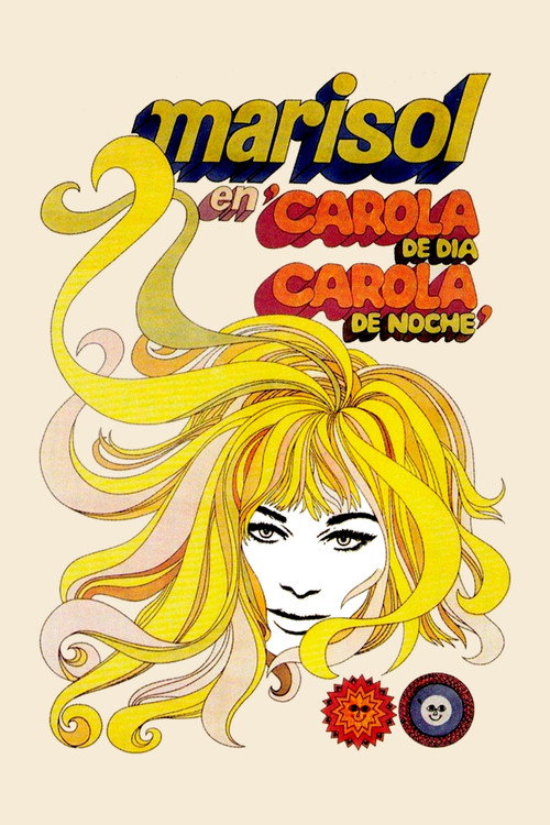 Постер фильма «Carola de día, Carola de noche»
