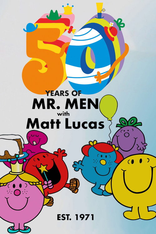 Постер фильма «50 Years of Mr Men with Matt Lucas»