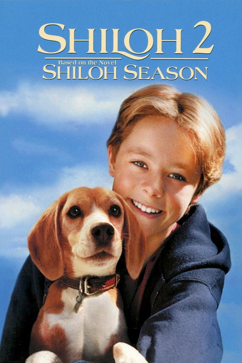 Постер фильма «Shiloh 2: Shiloh Season»