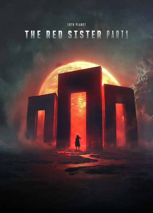 Постер фильма «The Tenth Planet: The Red Sister - Part 1»