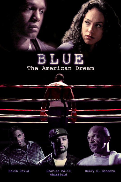 Постер фильма «Blue: The American Dream»