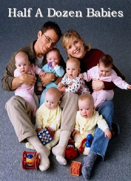 Постер фильма «Half a Dozen Babies»