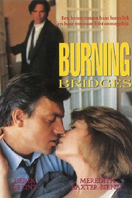 Постер фильма «Burning Bridges»
