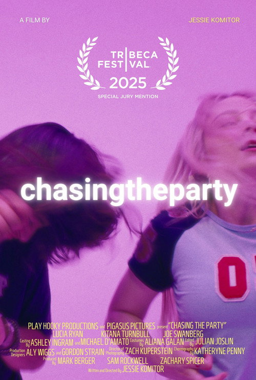 Постер фильма «Chasing the Party»