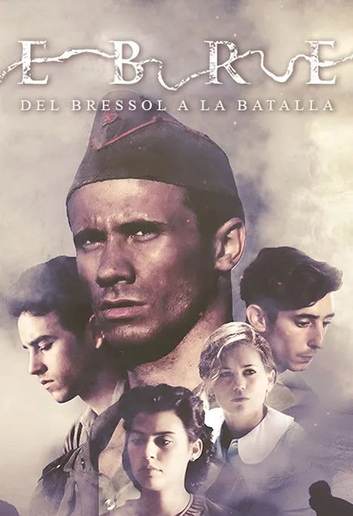 Постер фильма «Ebre, del bressol a la batalla»