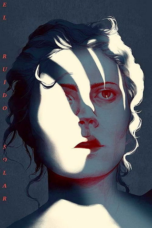 Постер фильма «El ruido solar»