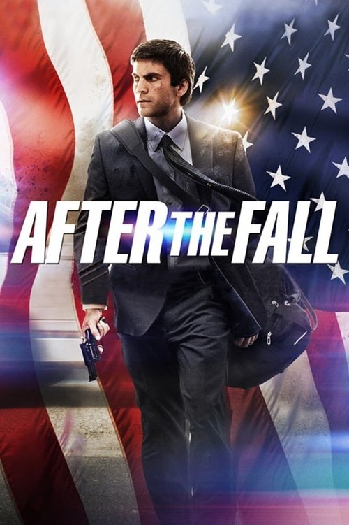 Постер фильма «After the Fall»