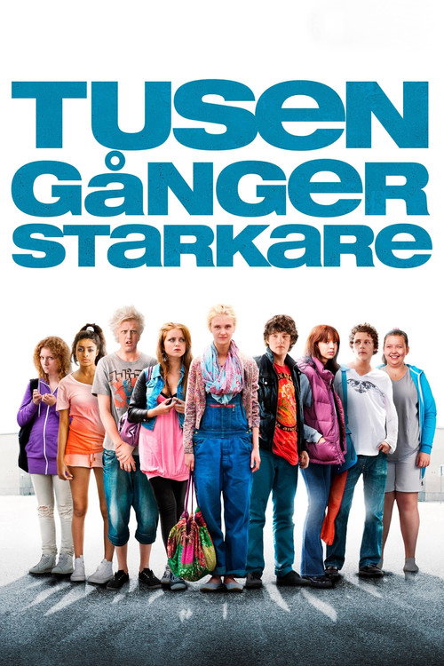 Постер фильма «Tusen gånger starkare»