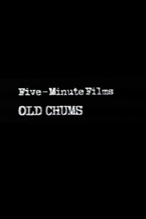Постер фильма «Old Chums»