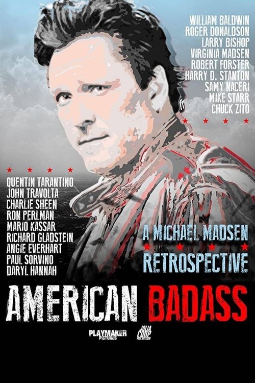Постер фильма «American Badass: A Michael Madsen Retrospective»