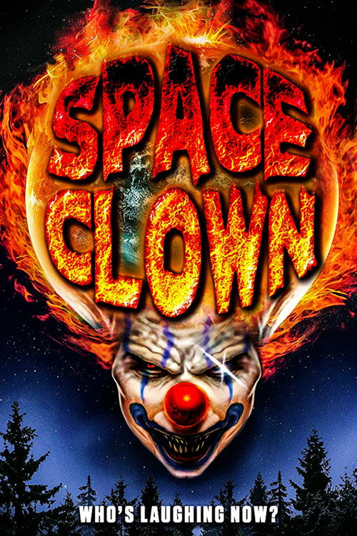 Постер фильма «Space Clown»