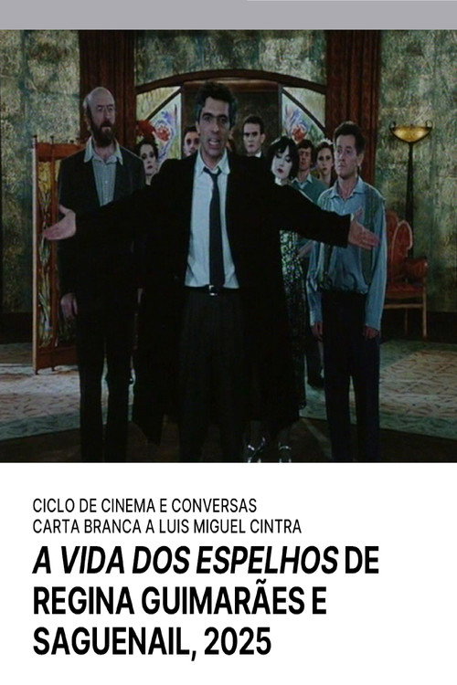 Постер фильма «A Vida dos Espelhos»