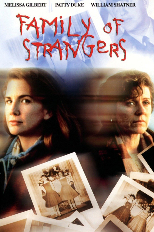 Постер фильма «Family of strangers»