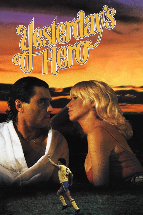 Постер фильма «Yesterday's Hero»