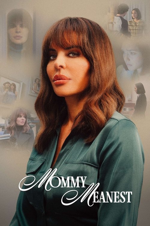Постер фильма «Mommy Meanest»