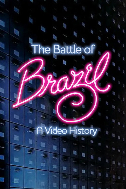 Постер фильма «The Battle of Brazil: A Video History»