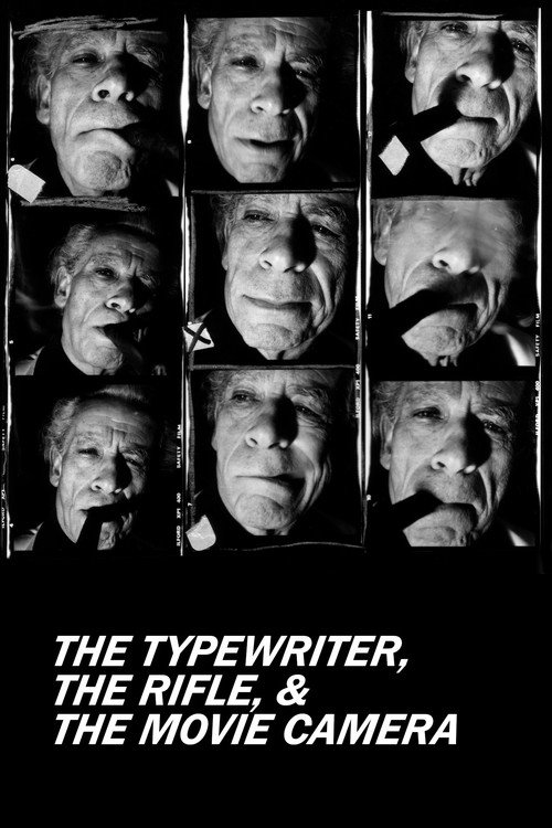 Постер фильма «The Typewriter, the Rifle & the Movie Camera»
