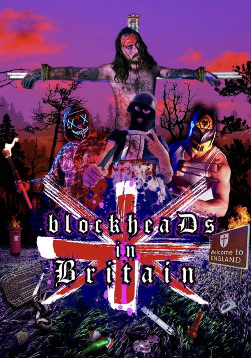 Постер фильма «blockheaDs in Britain»
