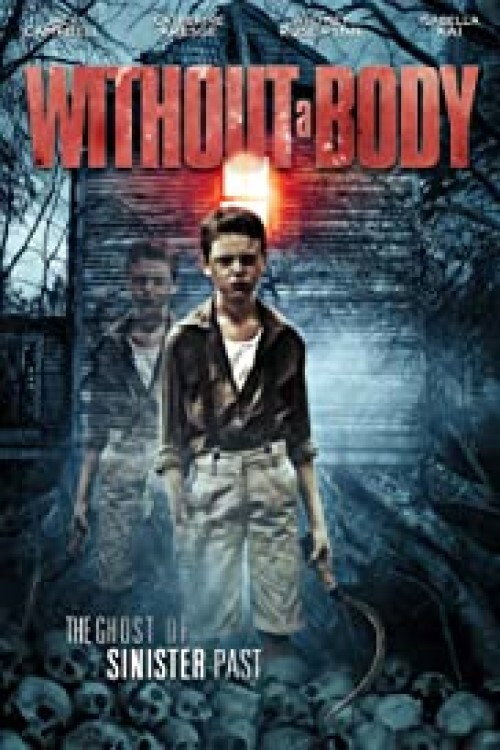 Постер фильма «Without a Body»