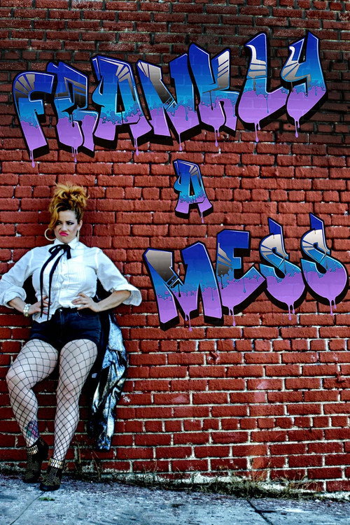 Постер фильма «Frankly a Mess»