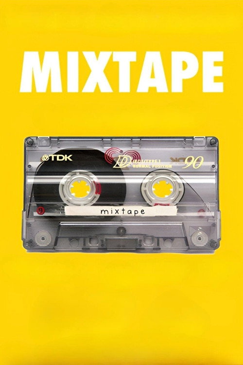 Постер фильма «Mixtape»