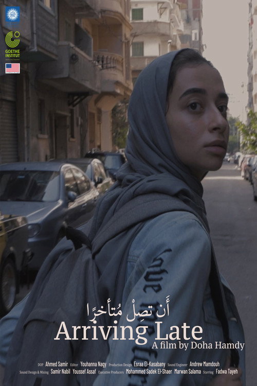 Постер фильма «أن تصل متأخرا»