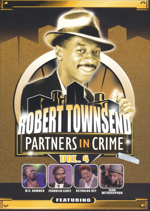 Постер фильма «Robert Townsend: Partners in Crime: Vol. 4»