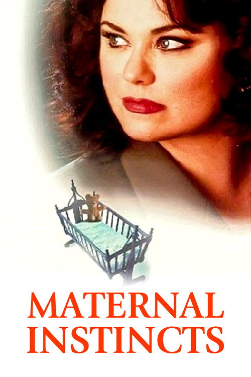 Постер фильма «Maternal Instincts»