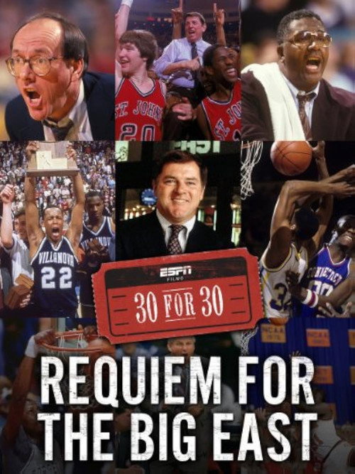 Постер фильма «Requiem for the Big East»